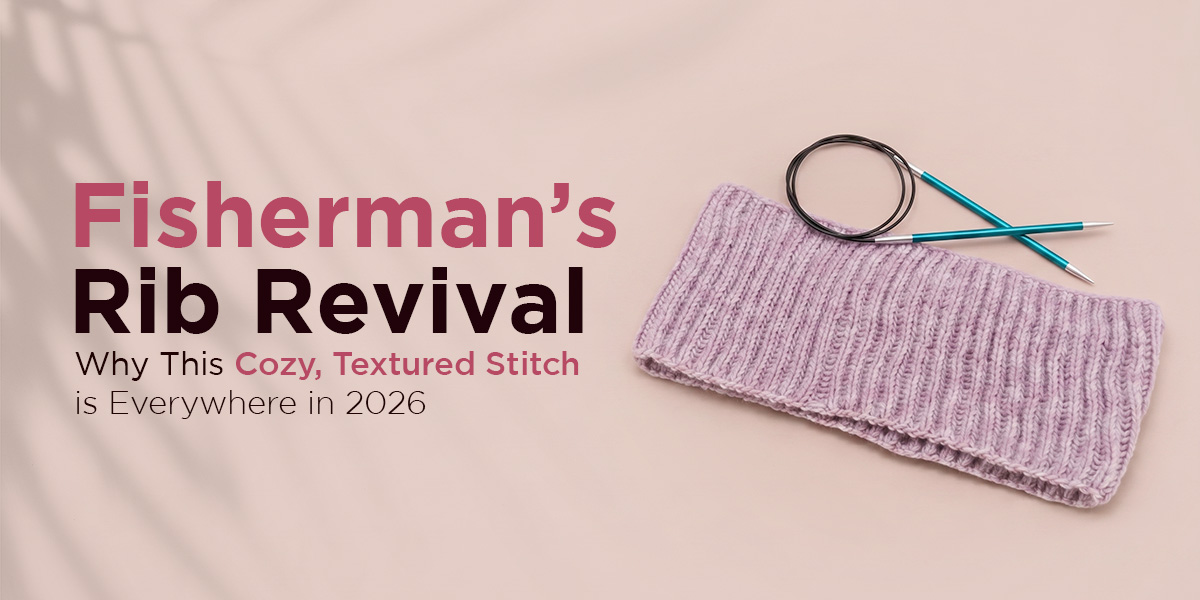 Why the Fisherman's Rib Stitch Is Having a Major Comeback