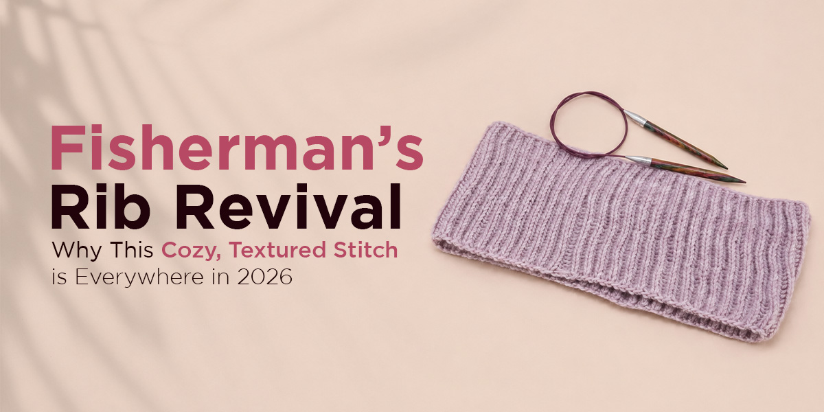 Why the Fisherman's Rib Stitch Is Having a Major Comeback