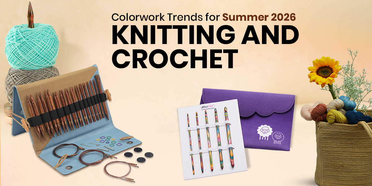 Colorwork Trends for Summer 2026: A More Playful Way to Knit and Crochet
