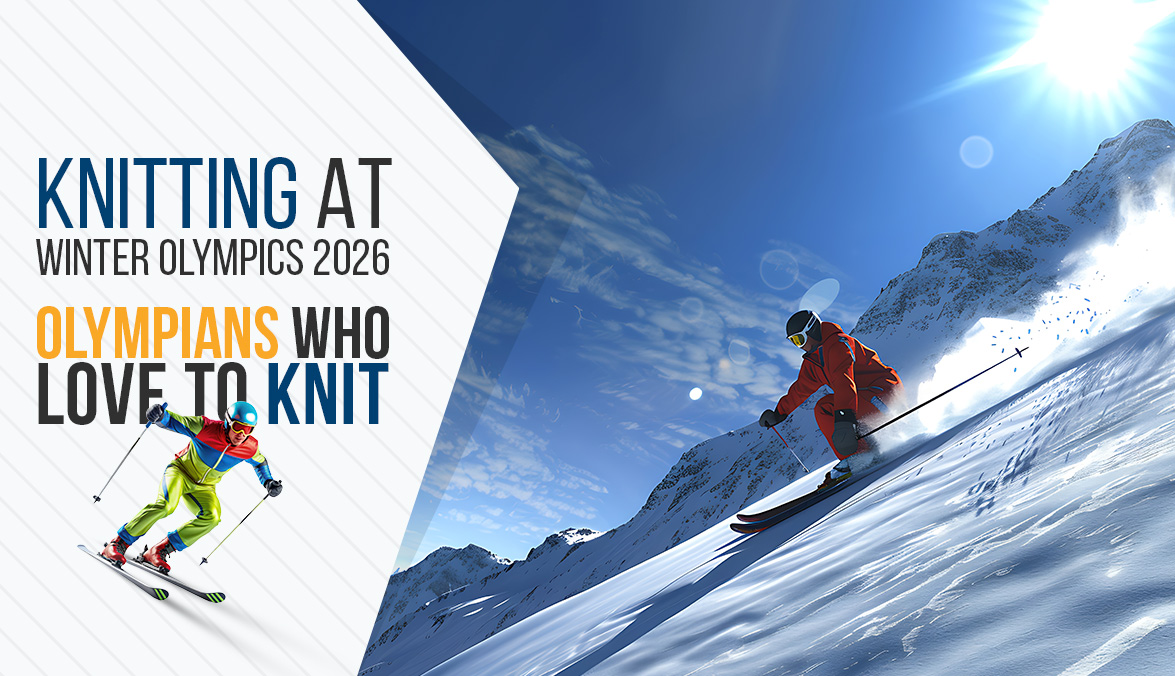 Knitting and Olympians: Spotlight from Winter Olympics, Milano-Cortina 2026