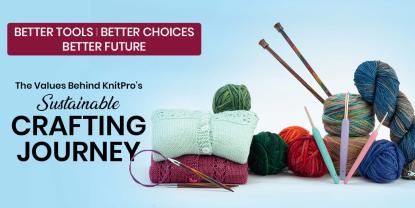 KnitPro Sürdürülebilirlik Uygulamaları: Çevresel, Sosyal ve Etik Değerler