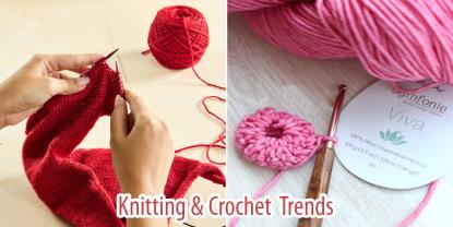 Knitting and Crochet Trends for 2025 