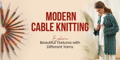 Guide to Modern Cable Knitting with Different Yarns