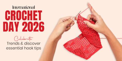Día Internacional del Crochet, Año 2026: Historia, Herramientas y Cómo Celebrarlo